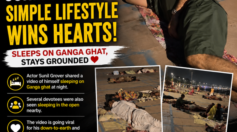 Sunil Grover’s Viral Ganga Ghat Video Wins Hearts: Actor’s Simplicity Leaves Fans Inspired